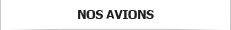 Issoire Aviation - Nos avions